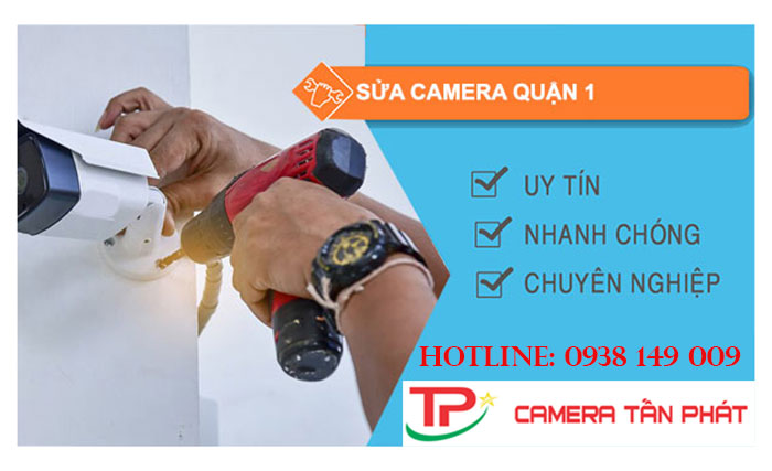 Sửa Chữa Camera Tấn Phát Tại Quận 1: Các Dịch Vụ Chuyên Nghiệp Từ Tấn Phát